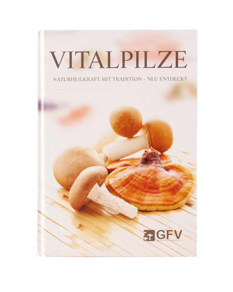 Vitalpilze – Naturheilkraft mit Tradition – neu entdeckt
